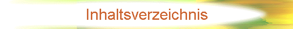 Inhaltsverzeichnis